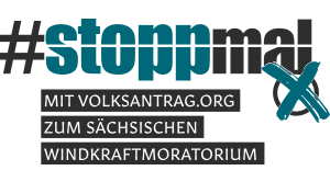 Volksantrag zum Windkraftmoratorium in Sachsen gestartet
